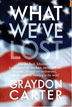 Graydon Carter - What We've Lost